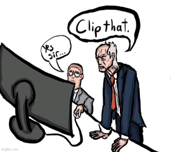 Donald, Clip that | image tagged in donald clip that | made w/ Imgflip meme maker