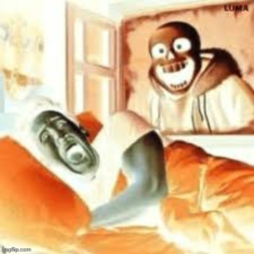 Sans scaring markiplier in his sleep | image tagged in sans scaring markiplier in his sleep | made w/ Imgflip meme maker