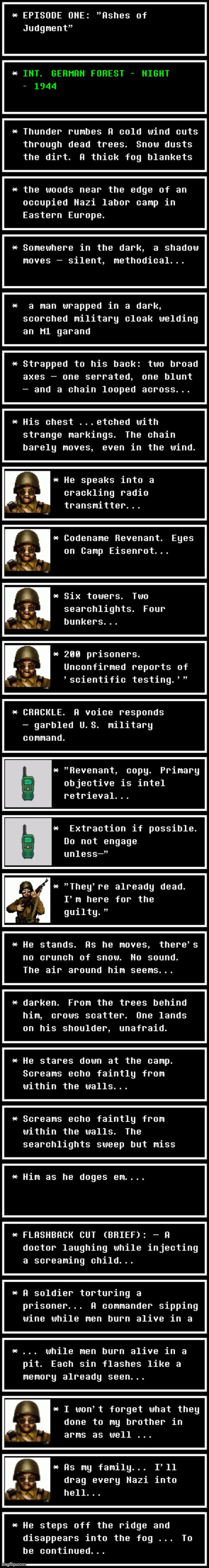 Finally I finished  episode 1 If you want the prologue or the previous episode please check in the comments... | made w/ Imgflip meme maker