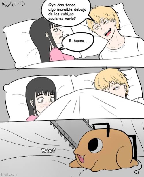 Doggy :) | image tagged in pochita,chainsaw bear,anime,memes,shitpost,spanish | made w/ Imgflip meme maker