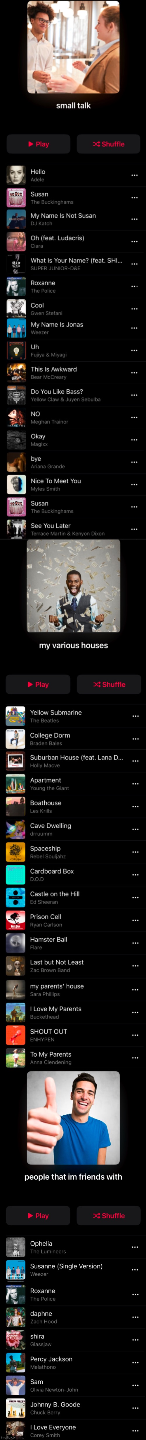 made three troll playlists | made w/ Imgflip meme maker