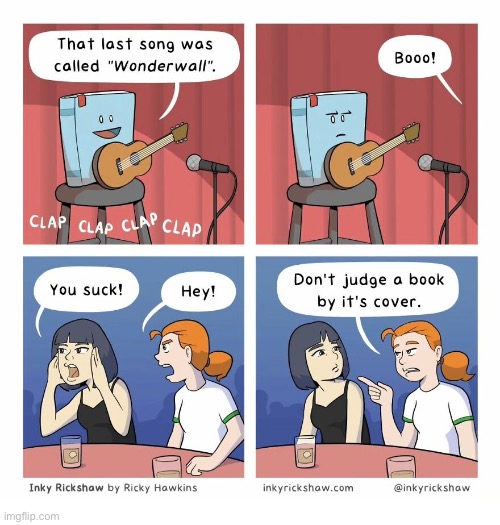 Inky Rickshaw | image tagged in comics,inkyrickshaw,dont judge a book by its cover | made w/ Imgflip meme maker