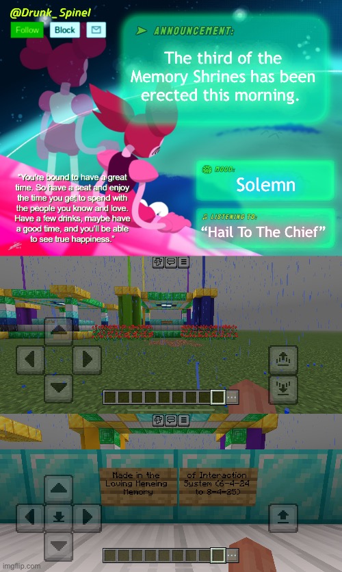 The second one on the left was created in valor, this one dead center of the shot is made in memory. | The third of the Memory Shrines has been erected this morning. Solemn; “Hail To The Chief” | image tagged in interactionsystem | made w/ Imgflip meme maker