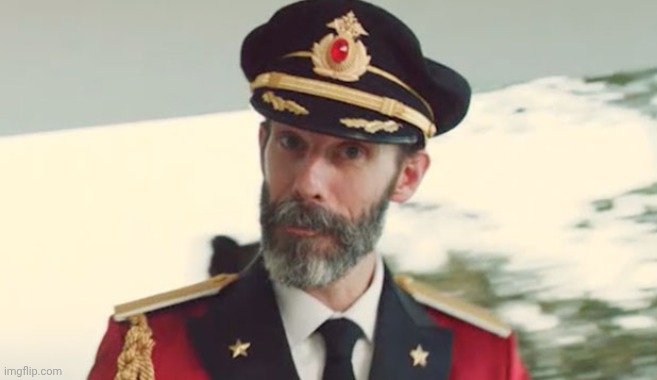 captain obvious  | image tagged in captain obvious | made w/ Imgflip meme maker