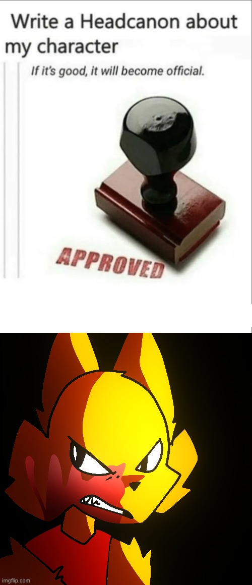 Write a headcanon | image tagged in write a headcanon | made w/ Imgflip meme maker