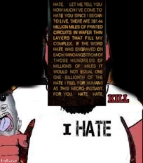 He hates | made w/ Imgflip meme maker