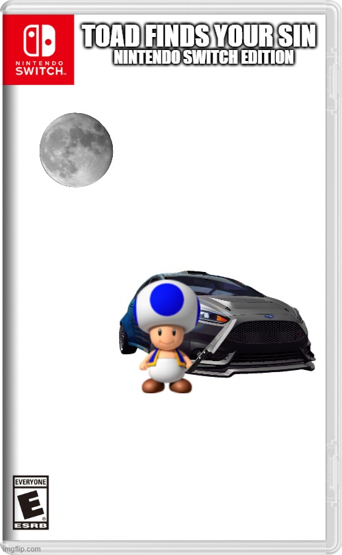 Toad finds your sin nintendo switch edition | NINTENDO SWITCH EDITION; TOAD FINDS YOUR SIN | image tagged in nintendo switch,parody | made w/ Imgflip meme maker