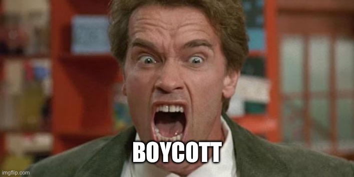 yelling boycott | BOYCOTT | image tagged in yelling boycott | made w/ Imgflip meme maker