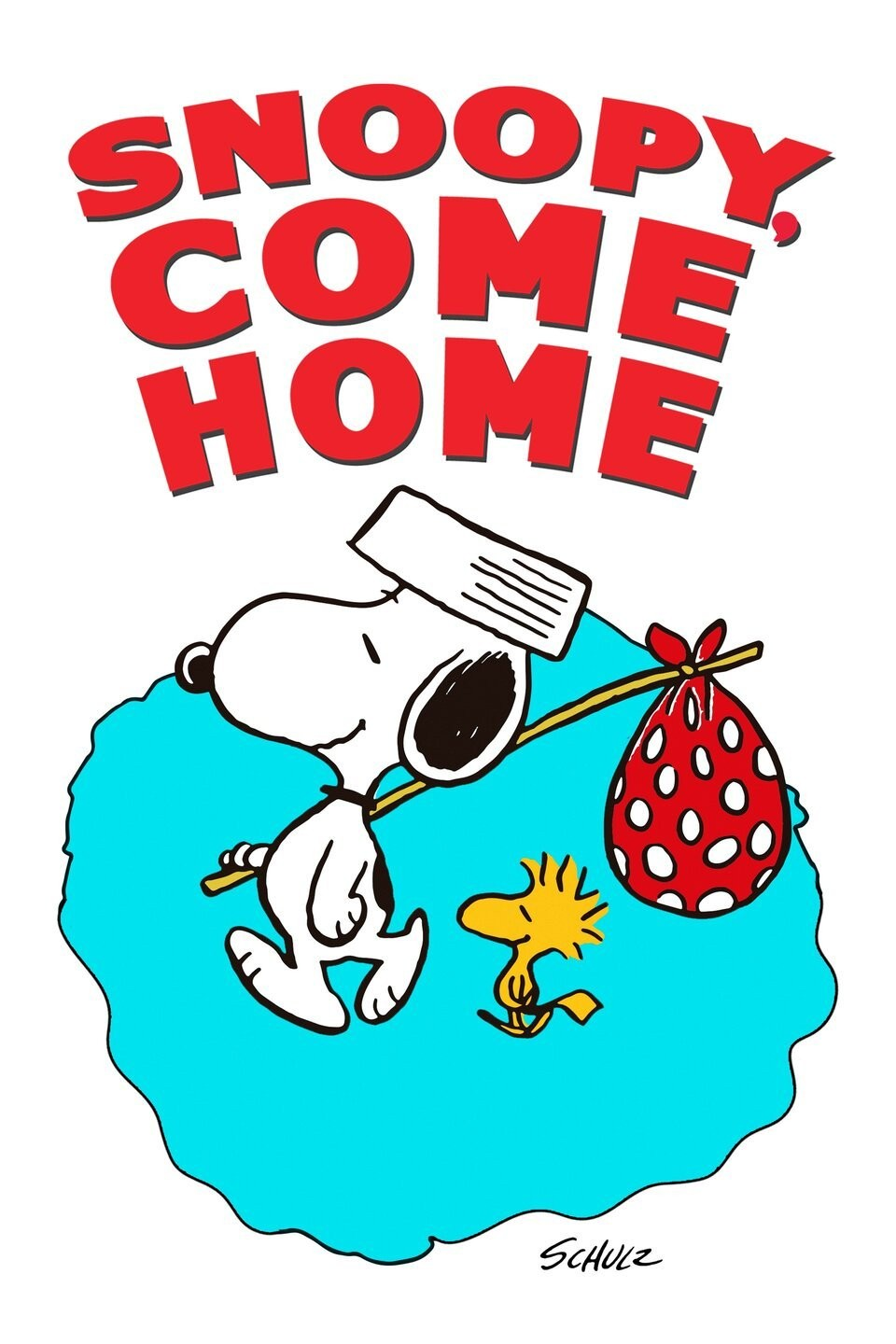 Snoopy Come Home Poster Blank Meme Template