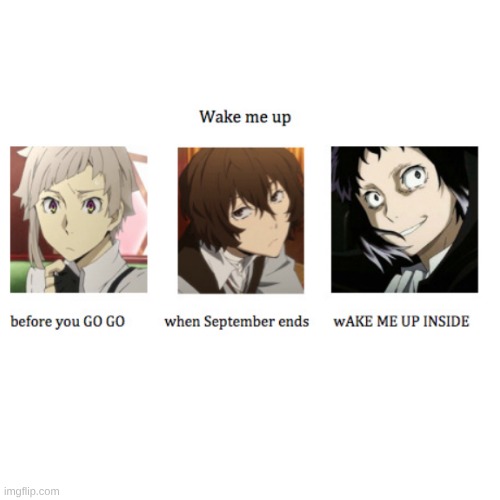 when I read "wake me up" I think "wake me up inside" lol | made w/ Imgflip meme maker