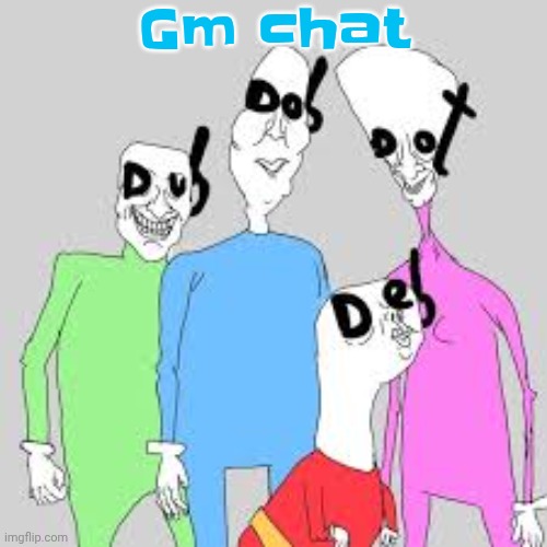 by the nine I'm tweakin | Gm chat | image tagged in by the nine i'm tweakin | made w/ Imgflip meme maker