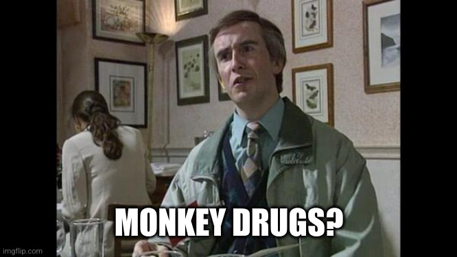 Can I just shock you | MONKEY DRUGS? | image tagged in can i just shock you | made w/ Imgflip meme maker