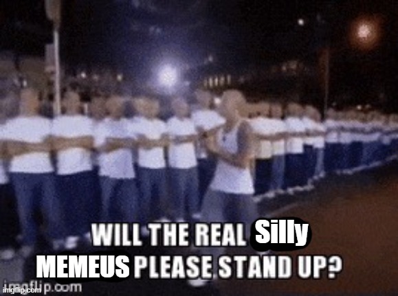 Itz ALL ME(meus) | MEMEUS; Silly | image tagged in slim shady nephisto version | made w/ Imgflip meme maker