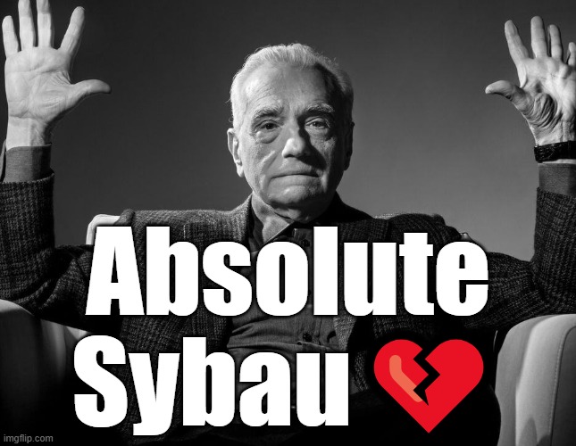 Absolute Cinema | Absolute
Sybau? | image tagged in absolute cinema | made w/ Imgflip meme maker