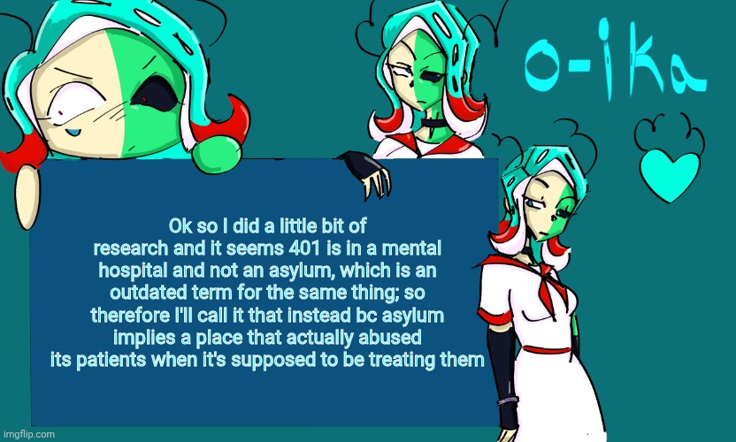 Making sure I don't do a disservice to ppl with mental illnesses | Ok so I did a little bit of research and it seems 401 is in a mental hospital and not an asylum, which is an outdated term for the same thing; so therefore I'll call it that instead bc asylum implies a place that actually abused its patients when it's supposed to be treating them | image tagged in 401 temp | made w/ Imgflip meme maker