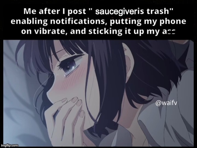 trend ig | saucegiver | image tagged in me after i post x is trash | made w/ Imgflip meme maker