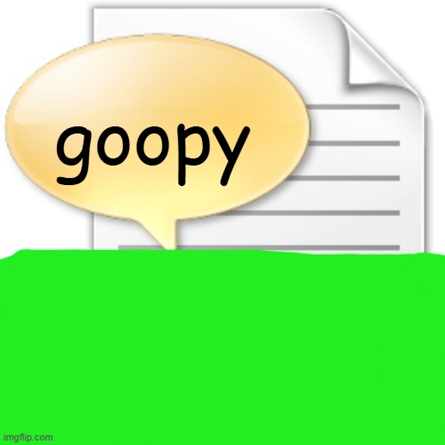 tgwesdfx | goopy | image tagged in tgwesdfx | made w/ Imgflip meme maker