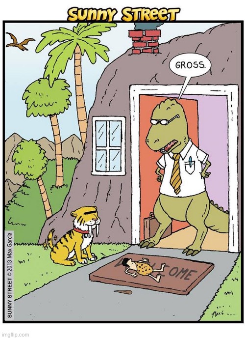 image tagged in comics,sunny street,prehistoric,dinosaur,sabertooth tiger | made w/ Imgflip meme maker