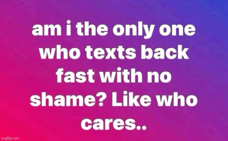 Like I love you, so who cares | made w/ Imgflip meme maker