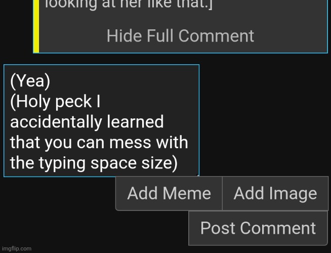 welcome back to today's episode of useless information; typing boxes can be adjusted | made w/ Imgflip meme maker