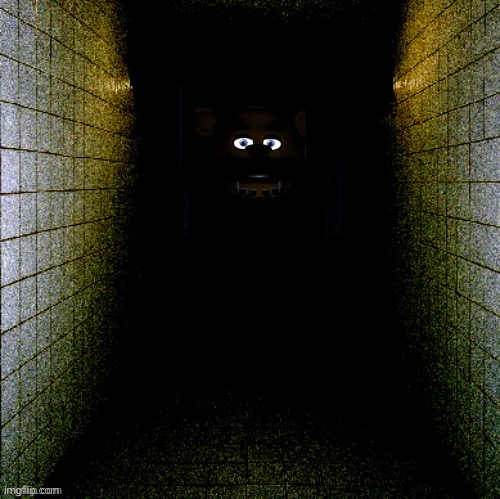 when you spend Five Nights at Freddy’s | made w/ Imgflip meme maker