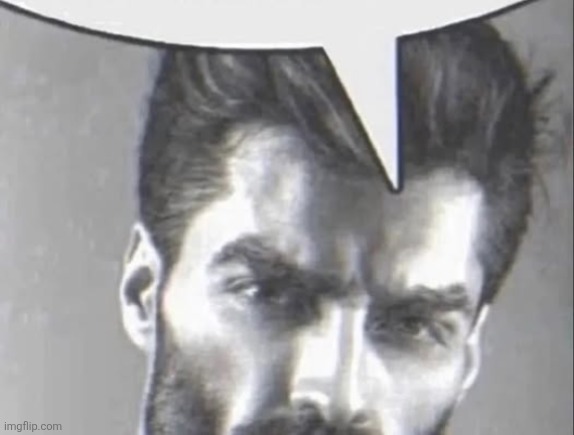 Gigachad speech bubble | image tagged in gigachad speech bubble | made w/ Imgflip meme maker