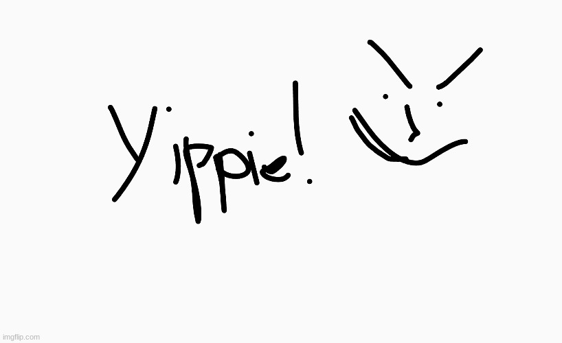 I CAN DRAW ON MY NEW CHROMEBOOK!! YIPPIE!!!!! >:P | image tagged in drawings,art | made w/ Imgflip meme maker