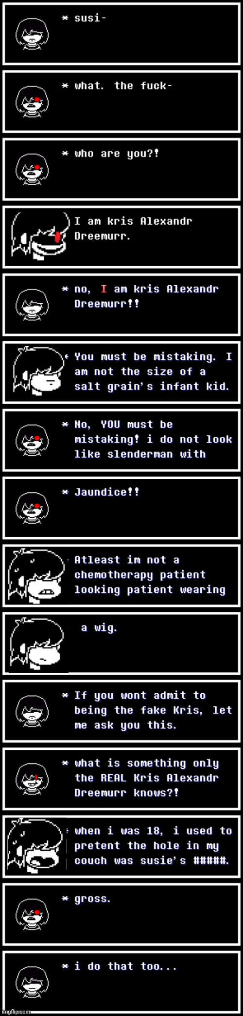 mmmh tasty susie pu- | image tagged in memes,deltarune | made w/ Imgflip meme maker