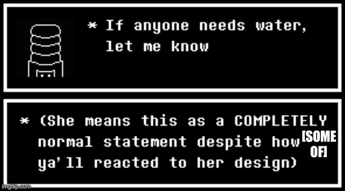 Might as well get it out of the way | [SOME OF] | made w/ Imgflip meme maker