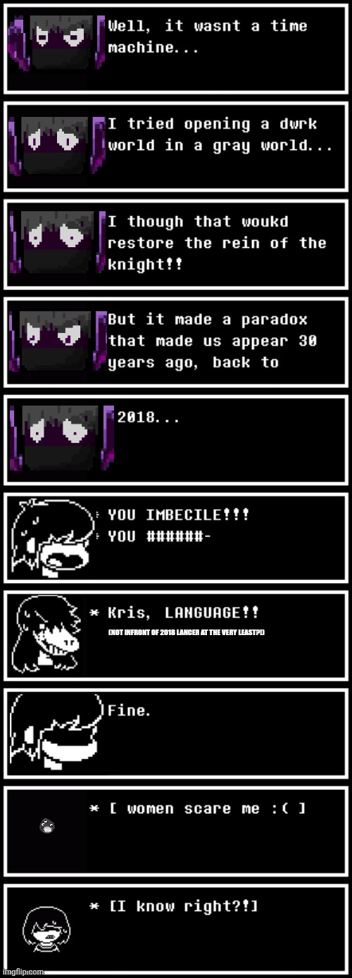 (NOT INFRONT OF 2018 LANCER AT THE VERY LEAST?!) | made w/ Imgflip meme maker