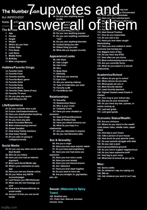 The Number Game | 7 upvotes and I answer all of them | image tagged in the number game | made w/ Imgflip meme maker