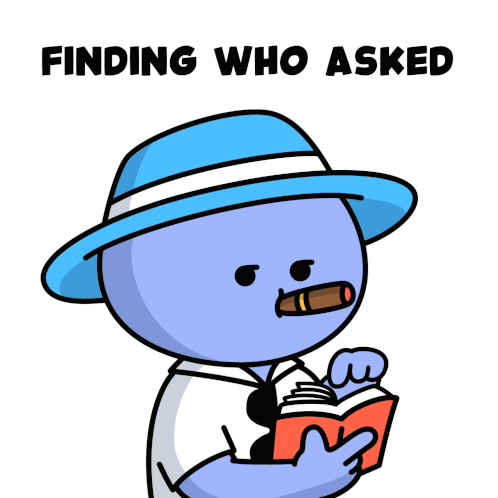 Finding who asked Meme Template