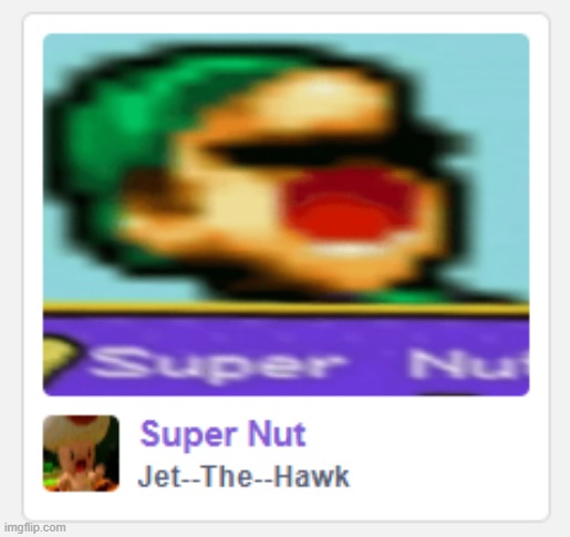 Scratch nut | made w/ Imgflip meme maker