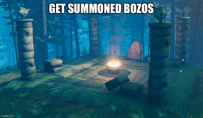 https://imgflip.com/gif/a2fb19 | GET SUMMONED BOZOS | image tagged in the understream summoning altar | made w/ Imgflip meme maker