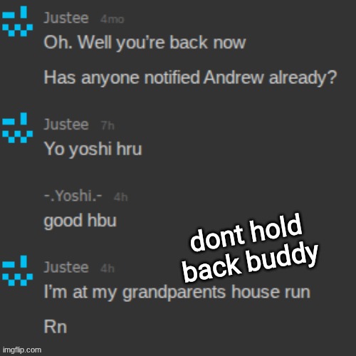 made w/ Imgflip meme maker