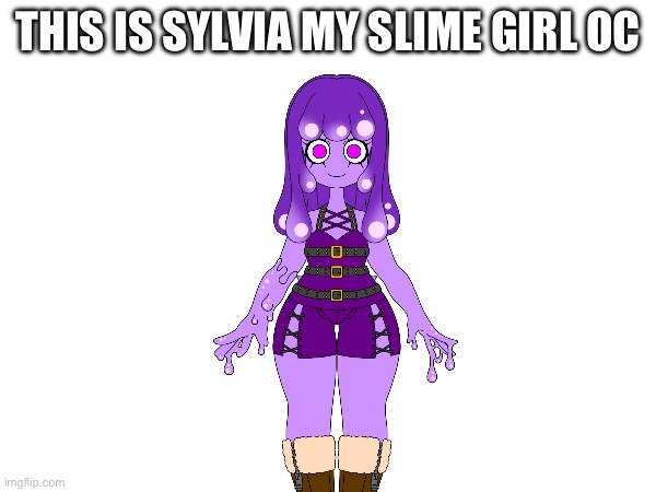 This is Sylvia she’s 25, quiet, changes color based on moods, lives in the sewers and has a pet turtle | THIS IS SYLVIA MY SLIME GIRL OC | image tagged in slime,original character,female,halloween,adorable,memes | made w/ Imgflip meme maker