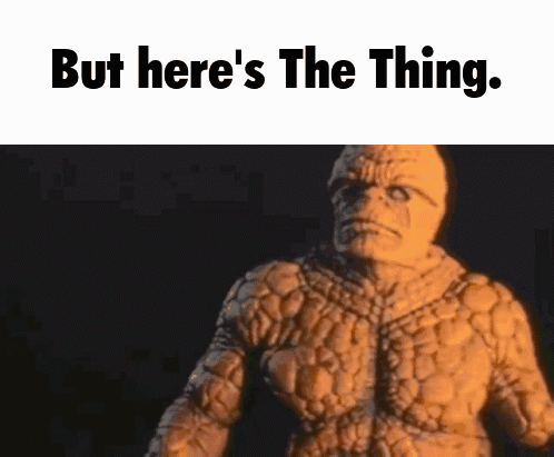 here's the thing Blank Meme Template