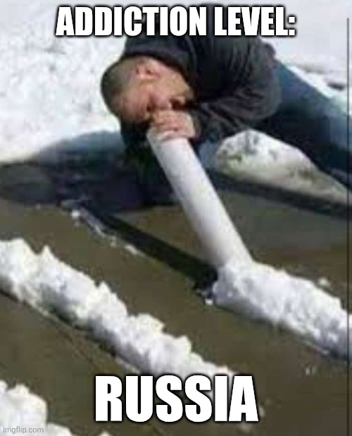 My home | ADDICTION LEVEL:; RUSSIA | image tagged in russia | made w/ Imgflip meme maker