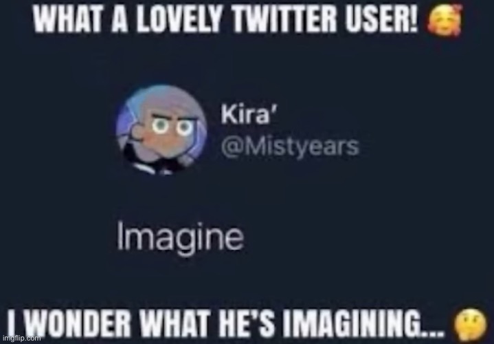 . | made w/ Imgflip meme maker