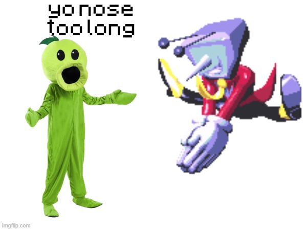 Long nose.mp3 | yo nose too long | image tagged in plants vs zombies,pvz,undertale,deltarune | made w/ Imgflip meme maker