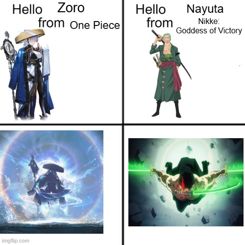 Kindred Spirits in Getting Easily Lost | Zoro; Nayuta; Nikke: Goddess of Victory; One Piece | image tagged in hello person from | made w/ Imgflip meme maker