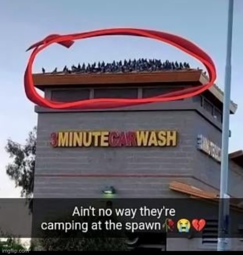 Spawn camping | made w/ Imgflip meme maker