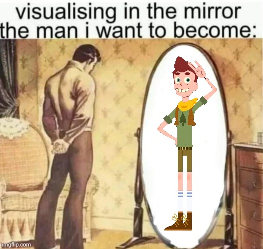 Transgender goals | image tagged in visualising in the mirror the man i want to become,camp camp,david camp camp,camp camp rooster teeth,rooster teeth,transgender | made w/ Imgflip meme maker