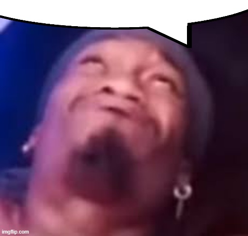 High Quality im boutta bust speech bubble Blank Meme Template