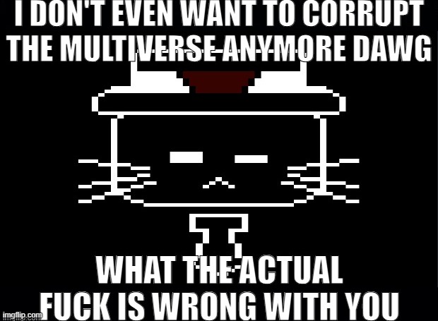 ghost ash wtf is wrong with you | image tagged in ghost ash wtf is wrong with you | made w/ Imgflip meme maker