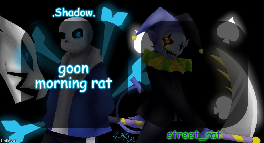 street and moons shared temp | goon morning rat | image tagged in street and moons shared temp | made w/ Imgflip meme maker