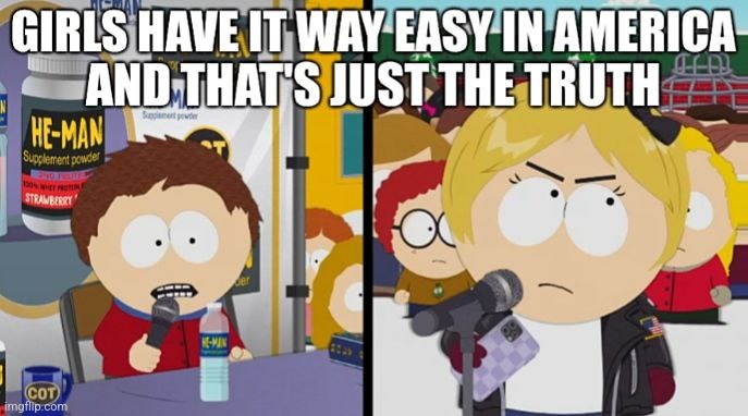 image tagged in south park,clyde,america,girls,memes,truth | made w/ Imgflip meme maker