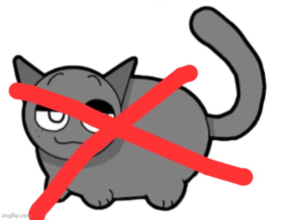 I hate sprunki | image tagged in fat gray | made w/ Imgflip meme maker