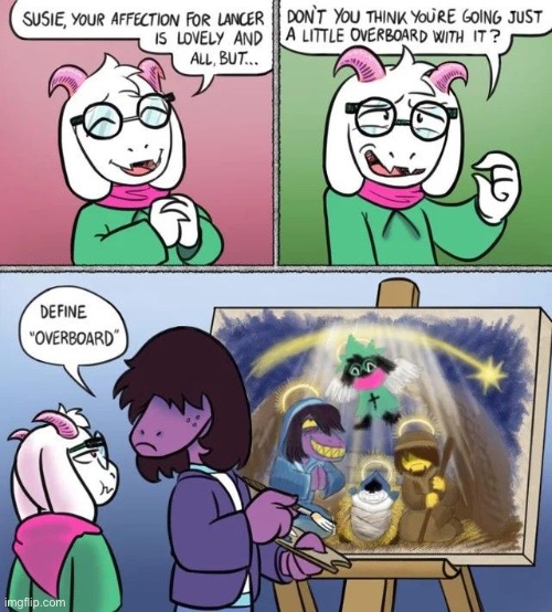 image tagged in meme,deltarune | made w/ Imgflip meme maker