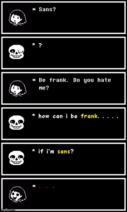 image tagged in meme,undertale | made w/ Imgflip meme maker